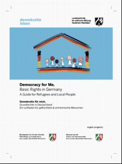 Vorschaubild Vorschaubild 1: Demokratie für mich. Grundrechte in DeutschlandEin Leitfaden für geflüchtete & einheimischen Menschen
