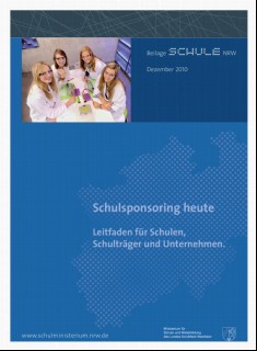 Vorschaubild 1: Schulsponsoring heute. Leitfaden für Schulen, Schulträger und Unternehmen