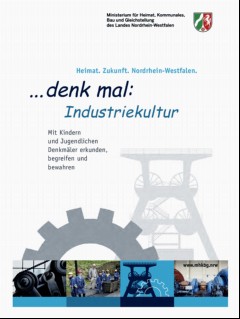 Vorschaubild 1: Methodenset "... denk mal: Industriekultur"